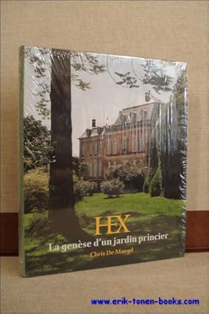 Image du vendeur pour Hex La genese d'un jardin princier. mis en vente par BOOKSELLER  -  ERIK TONEN  BOOKS