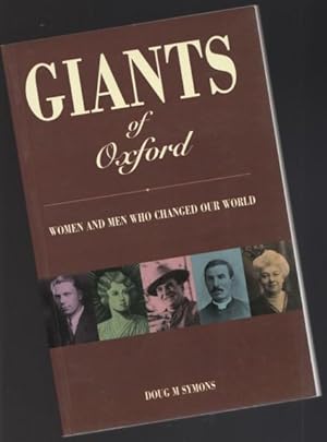Giants Of Oxford: Women And Men Who Changed Our World -(SIGNED)-
