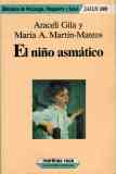 Seller image for EL NIO ASMATICO for sale by ALZOFORA LIBROS