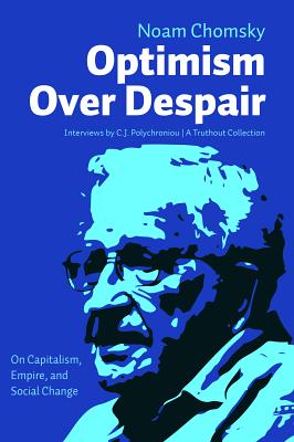 Seller image for Optimism Over Despair: On Capitalism, Empire, and Social Change (Paperback or Softback) for sale by BargainBookStores