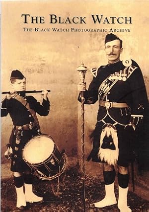The Black Watch The Black Watch photographic archive