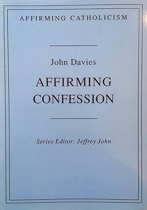 Affirming Confession (Affirming Catholicism)