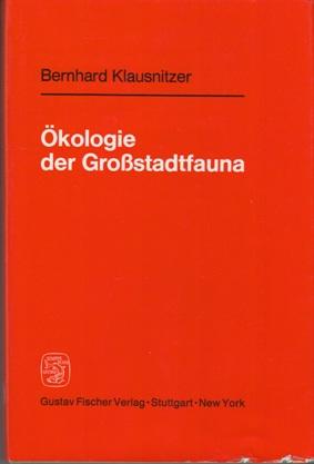Seller image for kologie der Grostadtfauna. for sale by Buchversand Joachim Neumann