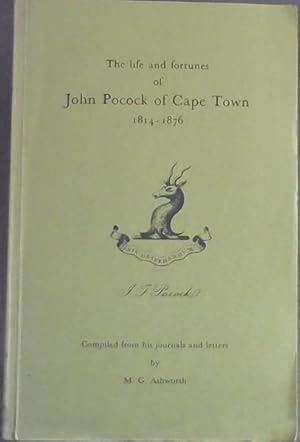 The Life and Fortunes of John Pocock of Cape Town: 1814 - 1876