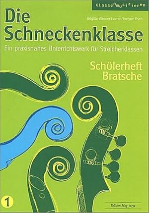 Bild des Verkufers fr Die Schneckenklasse Band 1fr Streicherklasse (Streichorchester) : Viola zum Verkauf von AHA-BUCH GmbH