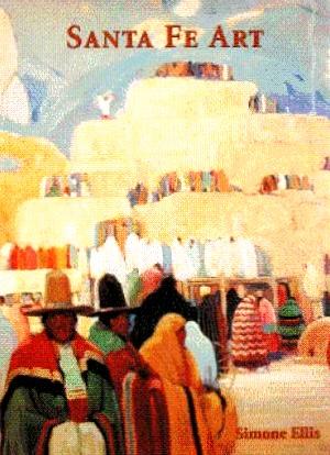 Seller image for Santa Fe Art for sale by LEFT COAST BOOKS