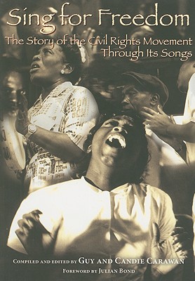 Bild des Verkufers fr Sing for Freedom: The Story of the Civil Rights Movement Through Its Songs (Paperback or Softback) zum Verkauf von BargainBookStores