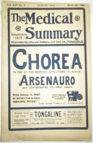 The Medical Summary. A Monthly Journal of Practical Medicine, New Preparations, Etc. August, 1903