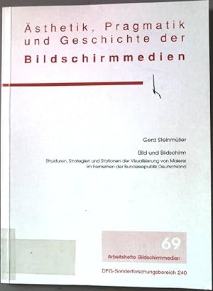 Bild des Verkufers fr Bild und Bildschirm. Strukturen, Strategien und Stationen der Visualisierung von Malerei im Fernsehen der Bundesrepublik Deutschland. sthetik, Pragmatik und Geschichte der Bildschirmmedien. Arbeitsheft Bildschirmmedien. Heft 69. DFG-Sonderforschungsbereich 240. zum Verkauf von books4less (Versandantiquariat Petra Gros GmbH & Co. KG)