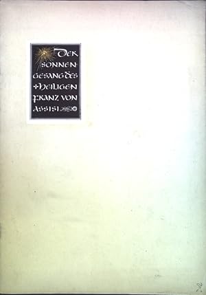 Bild des Verkufers fr Der Sonnengesang des heiligen Franz von Assisi; zum Verkauf von books4less (Versandantiquariat Petra Gros GmbH & Co. KG)