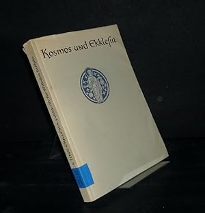 Kosmos und Ekklesia. Festschrift für Wilhelm Stählin zu seinem siebzigsten [70.] Geburtstag, 24. ...