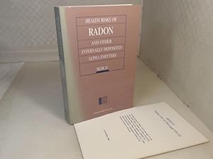 Health Risks of Radon and Other Internally Deposited Alpha-Emitters: BEIR IV (Series on Technolog...