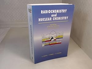Radiochemistry and Nuclear Chemistry. Theory and Applications.