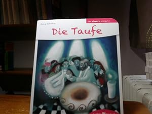 Seller image for Die Taufe den Kindern erklrt: Den Kindern erzhlt/erklrt 35 for sale by BuchKaffee Vividus e.K.