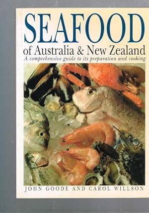 Seafood of Australia and New Zealand - A Comprehensive Guide to Its Preparation and Cooking