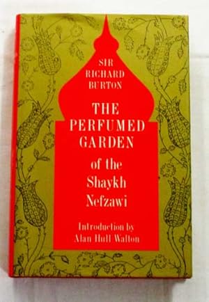 The Perfumed Garden of the Shaykh Nefzawi