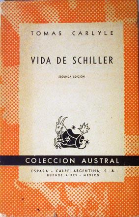 Bild des Verkufers fr Vida de Schiller. zum Verkauf von Laila Books
