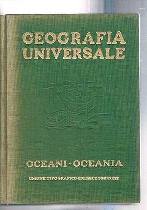 Seller image for Gli oceani; l'Oceania. Volume VIII dell'opera Geografia universale illustrata diretta da Roberto Almagi. for sale by Libreria Gull