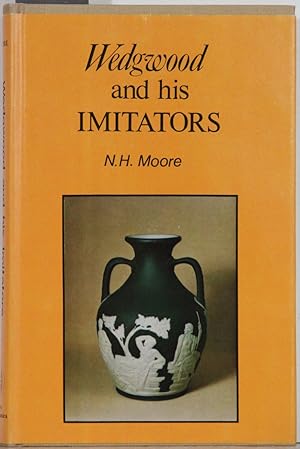Image du vendeur pour Wedgwood and his Imitators. Second edition. Revised and enlarged. mis en vente par Antiquariat  Braun