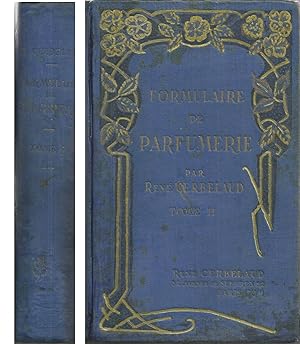 Seller image for FORMULAIRE DE PARFUMERIE -TOMO II (Cremes de Toilette-Pommades Modernes-Secrets des Instituts de Beaute) Formulario de Perfumeria Tomo II LIBRO EN FRANCES for sale by CALLE 59  Libros