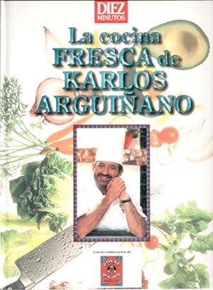 Imagen del vendedor de La cocina fresca de Karlos Arguiñano a la venta por La Vieja Factoría de Libros