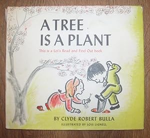 Seller image for A TREE IS A PLANT for sale by Happyfish Books