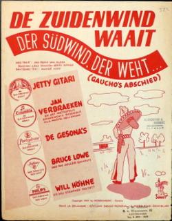 De zuidenwind waait (Gaucho`s Abschied). Jetty Gitari [e.a.]