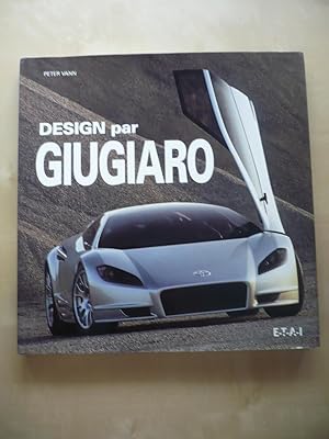 Immagine del venditore per Design par Giugiaro venduto da D'un livre  l'autre