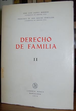 Imagen del vendedor de DERECHO DE FAMILIA. II. Segunda edicin a la venta por Fbula Libros (Librera Jimnez-Bravo)