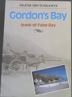 Bild des Verkufers fr Gordon's Bay: Jewel of False bay zum Verkauf von Chapter 1