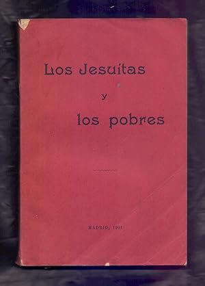 Immagine del venditore per LOS JESUITAS Y LOS POBRES venduto da Libreria 7 Soles
