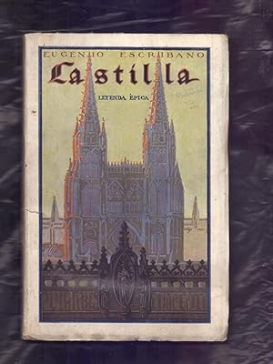 Imagen del vendedor de CASTILLA, LEYENDA EPICA a la venta por Libreria 7 Soles