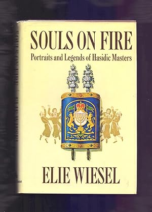 Seller image for SOULS ON FIRE - PORTRAITS AND LEGENDS OF HASIDIC MASTERS for sale by Libreria 7 Soles