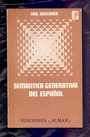 Bild des Verkufers fr ESTUDIOS DE SEMANTICA GENERATIVA DEL ESPAOL zum Verkauf von Libreria 7 Soles
