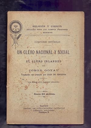 Bild des Verkufers fr UN CLERO NACIONAL Y SOCIAL / EL CLERO IRLANDES zum Verkauf von Libreria 7 Soles