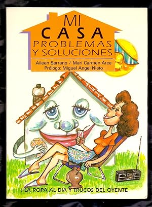 Immagine del venditore per LA ROPA AL DIA Y TRUCOS DEL OYENTE - MI CASA PROBLEMAS Y SOLUCIONES - venduto da Libreria 7 Soles