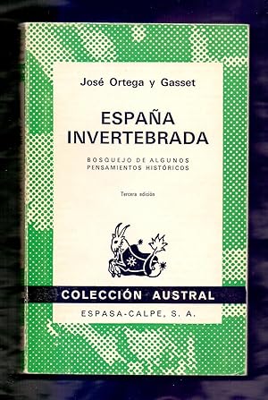 Seller image for ESPAA INVERTEBRADA - BOSQUEJO DE ALGUNOS PENSAMIENTOS HISTORICOS for sale by Libreria 7 Soles