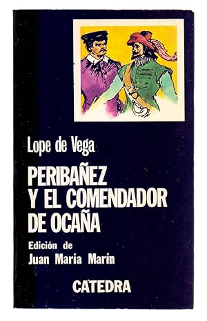 Seller image for PERIBAEZ Y EL COMENDADOR DE OCAA for sale by Libreria 7 Soles