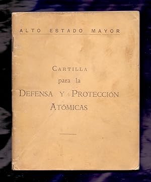 Seller image for CARTILLA PARA LA DEFENSA Y PROTECCION ATOMICAS for sale by Libreria 7 Soles