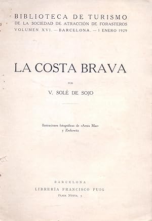 Image du vendeur pour LA COSTA BRAVA mis en vente par Libreria 7 Soles