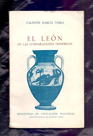 Seller image for EL LEON, EN LAS COMPARACIONES HOMERICAS for sale by Libreria 7 Soles