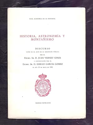 Imagen del vendedor de HISTORIA, ASTRONOMIA Y MONTAISMO a la venta por Libreria 7 Soles