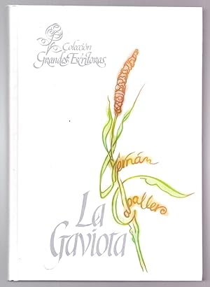 Imagen del vendedor de LA GAVIOTA (NOVELA ORIGINAL DE COSTUMBRES ESPAOLA) a la venta por Libreria 7 Soles