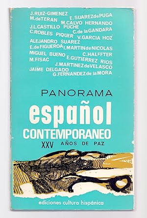 Seller image for PANORAMA ESPAOL CONTEMPORANEO, XXV AOS DE PAZ for sale by Libreria 7 Soles