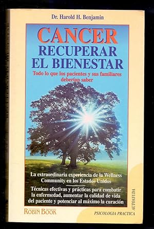 Seller image for CANCER, RECUPERAR EL BIENESTAR - TODO LO QUE LOS PACIENTES Y SUS FAMILIARES DEBERIAN SABER for sale by Libreria 7 Soles