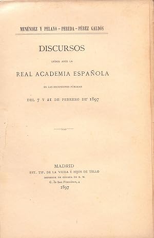 Seller image for DISCURSOS LEIDOS ANTE LA REAL ACADEMIA ESPAOLA, EN RECEPCIONES PUBLICAS DEL 7 Y 21 DE FEBRERO DE 1897 for sale by Libreria 7 Soles