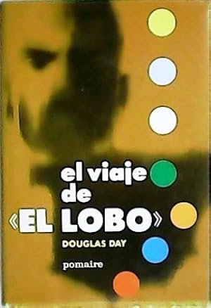 Seller image for El de viaje "El Lobo". for sale by Librera y Editorial Renacimiento, S.A.