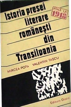 Immagine del venditore per Istoria presei literare romanesti din Transilvania de la inceputuri pina in 1918. venduto da Librera y Editorial Renacimiento, S.A.