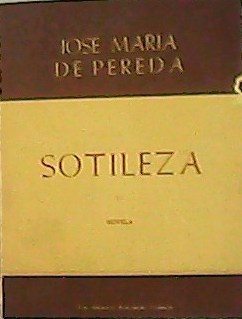 Imagen del vendedor de Sotileza. Novela. a la venta por Librera y Editorial Renacimiento, S.A.