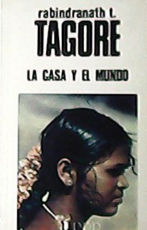 Seller image for La casa y el mundo. for sale by Librera y Editorial Renacimiento, S.A.